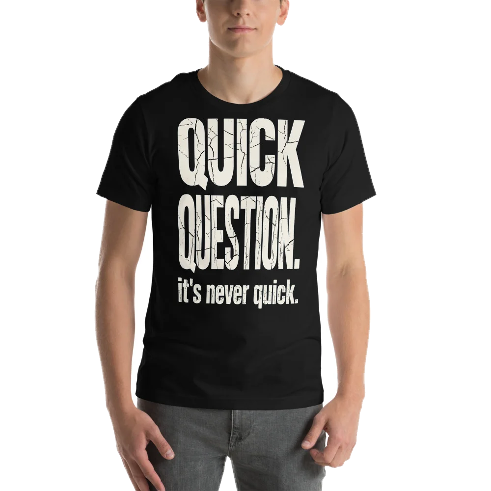 QUICK QUESTION.