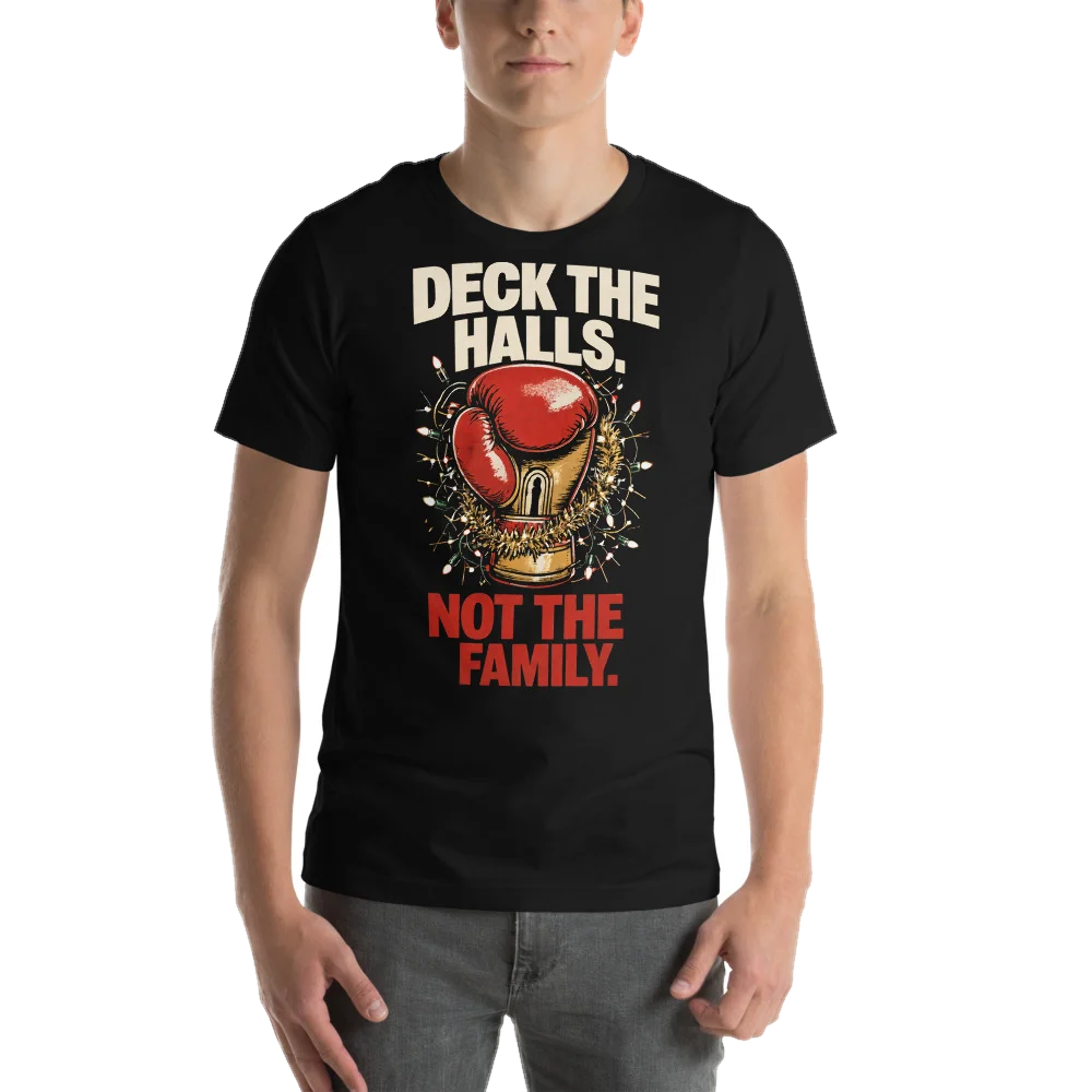 Deck the Halls, Not the Family