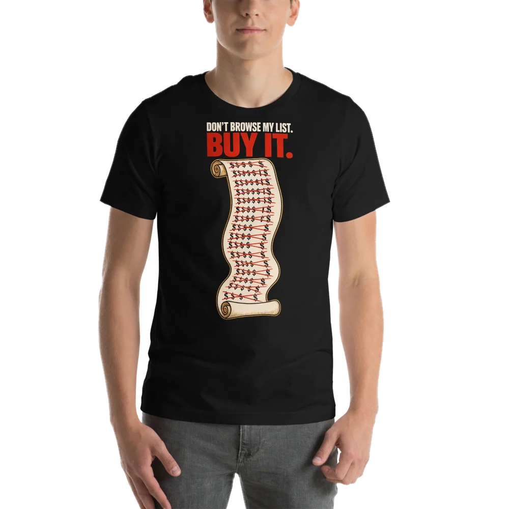 Don't Browse My List. Buy It.