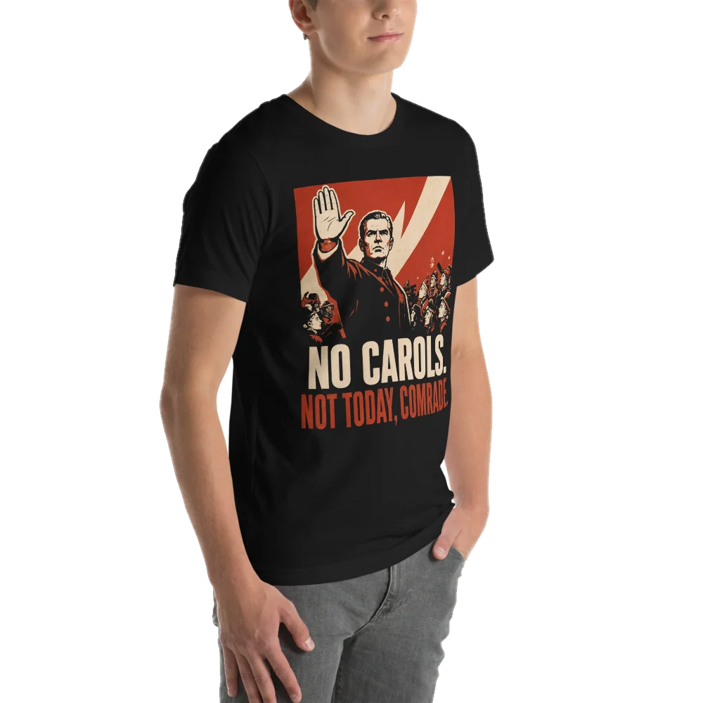 No Carols. Not Today, Comrade, seen from behind