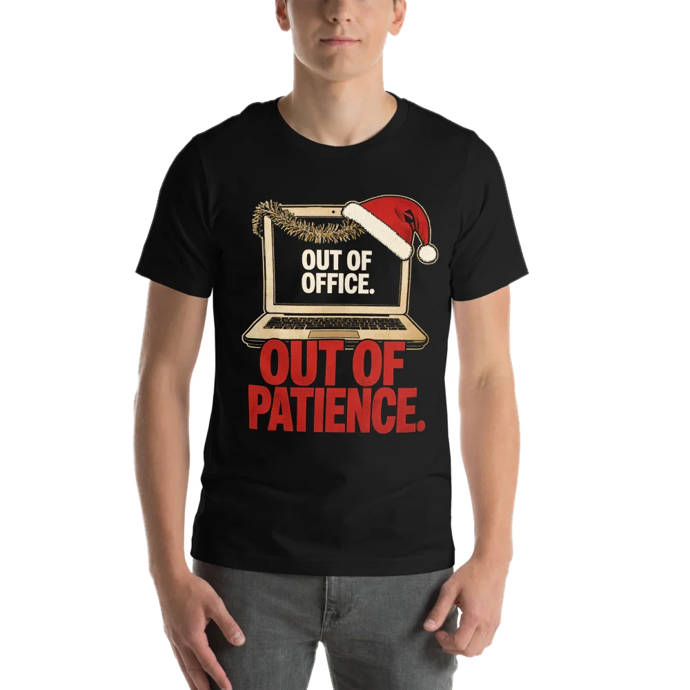 Out of Office, Out of Patience