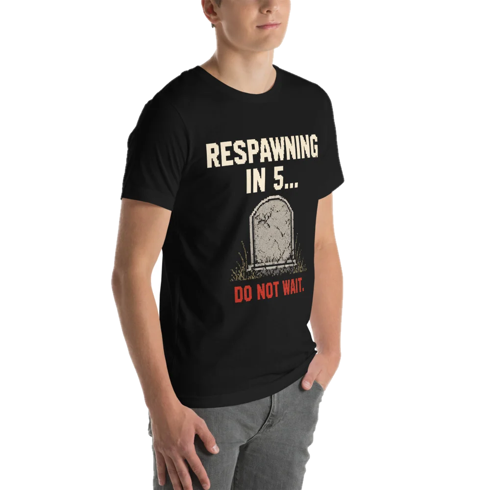 Respawning in 5..., seen from behind