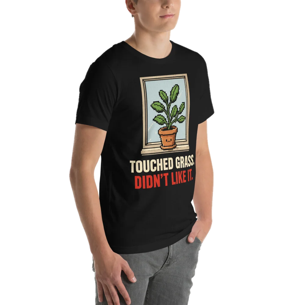 Touched Grass. Didn't Like It, seen from behind