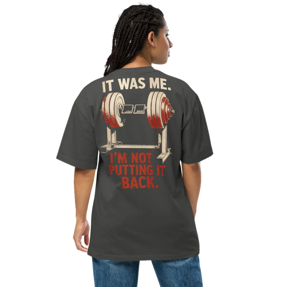 It Was Me oversized t-shirt