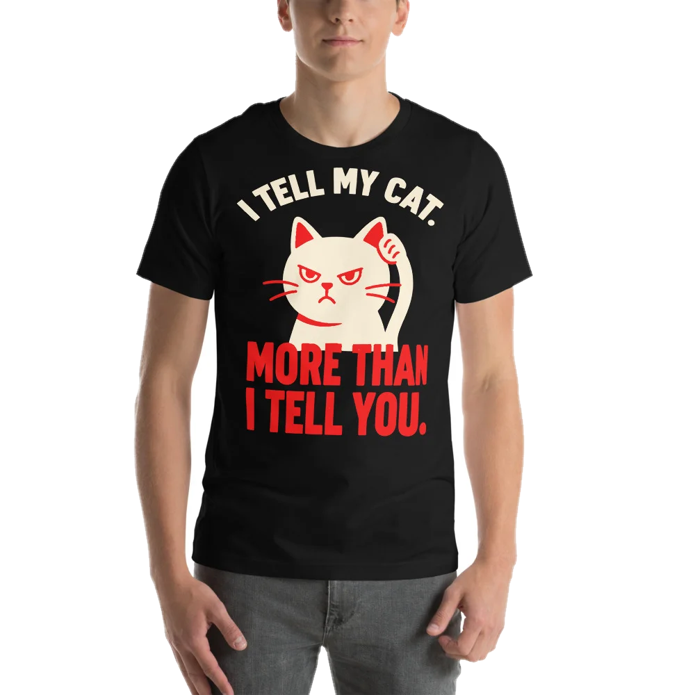 I Tell My Cat More Than You
